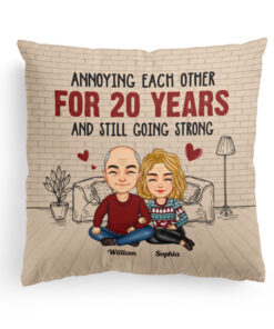 Annoying Each Other For Many Years – Personalized Pillow –  Anniversary Gift For Couples, Husband Wife