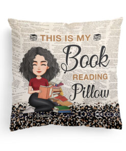 This Is My Book Reading Pillow – Personalized Pillow – Birthday Christmas Gift For Book Lovers, Gift For Besties, Sister